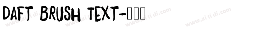 Daft Brush Text字体转换